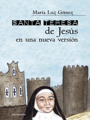 cover image of Santa Teresa de Jesús en una nueva versión